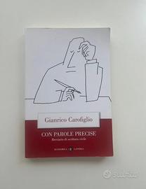 “Con parole precise” di Gianrico Carofiglio