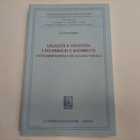 Legalità e Giustizia - I Feuerbach e Radbruch