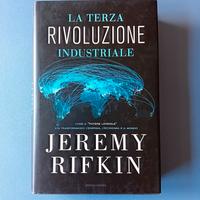 Jeremy Rifkin, La terza rivoluzione industriale.