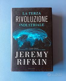Jeremy Rifkin, La terza rivoluzione industriale.