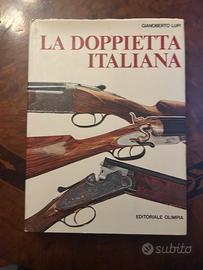 La Doppietta Italiana - Gianoberto Lupi