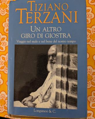 Un altro giro di giostra - Terzino Terzani