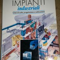 LIBRO IMPIANTI INDUSTRIALI - ARRIGO PARESCHI