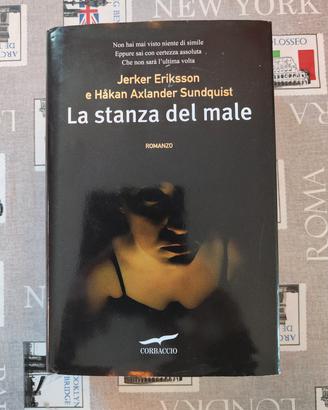 Eriksson & Sunquist - La stanza del male