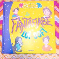 libro Le Fantafiabe di Lui e Sofi 