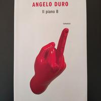 Angelo Duro - Il piano B