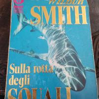 libro "Sulla rotta degli squali"