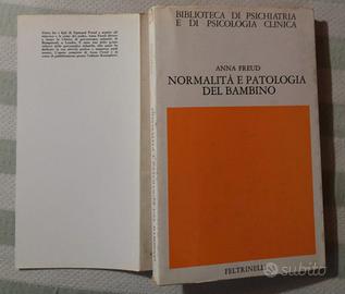 Freud Normalità e patologie del bambino