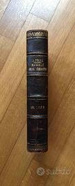 Manuale dell’igienista - A. Celli - inizio 1900