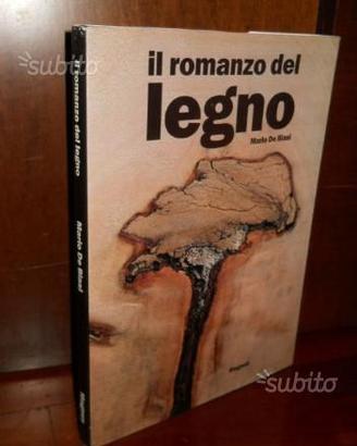 Il romanzo del legno di Mario De Biasi