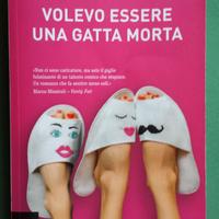Libro: Volevo essere una gatta morta