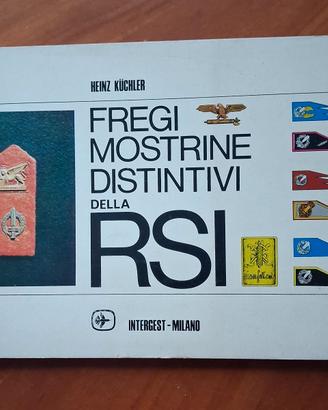 MILITARIA: FREGI MOSTRINE DISTINTIVI DELLA RSI