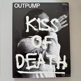 OUTPUMP Magazine Numero 3 - "Kiss of Death" - NEW