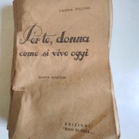 ANTICO E RARO LIBRO EDITO NEL 1934 “PER TE DONNA" 