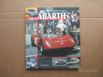 LIBRO AUTO TUTTE LE ABARTH DEGANELLO RIZZOLI.