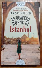 Le Quattro Donne di Istanbul Ayse Kulin