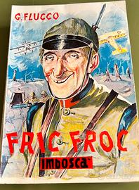 Giuseppe Flucco Fric Froc Imboscà