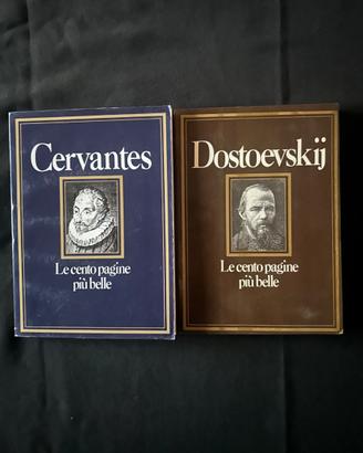 Le cento pagine più belle, Dostoevskij e Cervantes