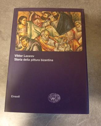 Storia della pittura bizantina Lazarev Einaudi