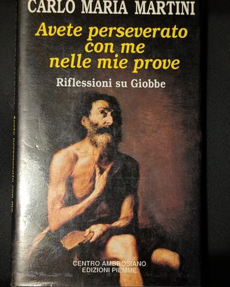 libro - Avete perseverato con me nelle mie prove 