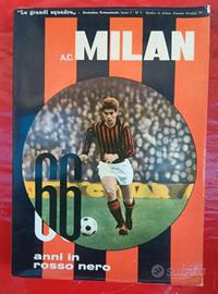 a.c. Milan  66 anni in rossonero