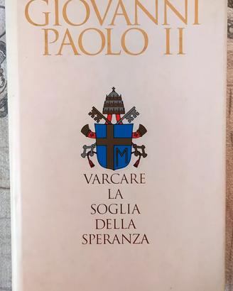 Varcare la soglia della speranza