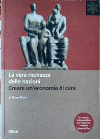 La vera ricchezza delle nazioni - Riane Eisler