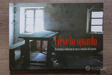 LIBRO FOTOGRAFICO “LIEVE LO SGUARDO” – CHAMPDEPRAZ