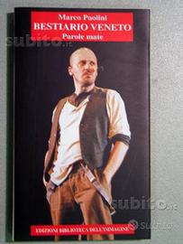 Il bestiario veneto - Parole mate - Marco Paolin