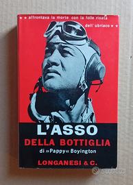 L' Asso della Bottiglia di Pappy Boyington