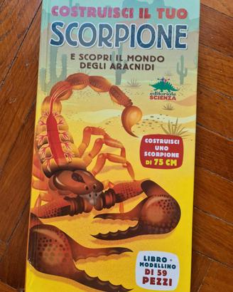 Costruisci il tuo scorpione, libro + modellino