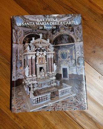 libro La chiesa di Santa Maria della carità 