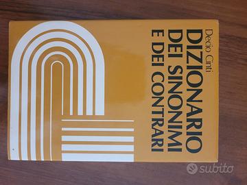 Dizionario e vocabulario. Sinonimi e contrari