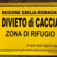 Tabella/cartello Divieto di Caccia