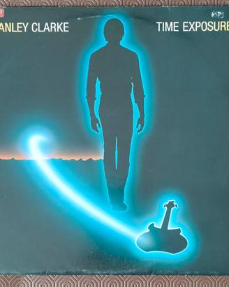 vinile "Time Exposure" Stanley Clarke 1984