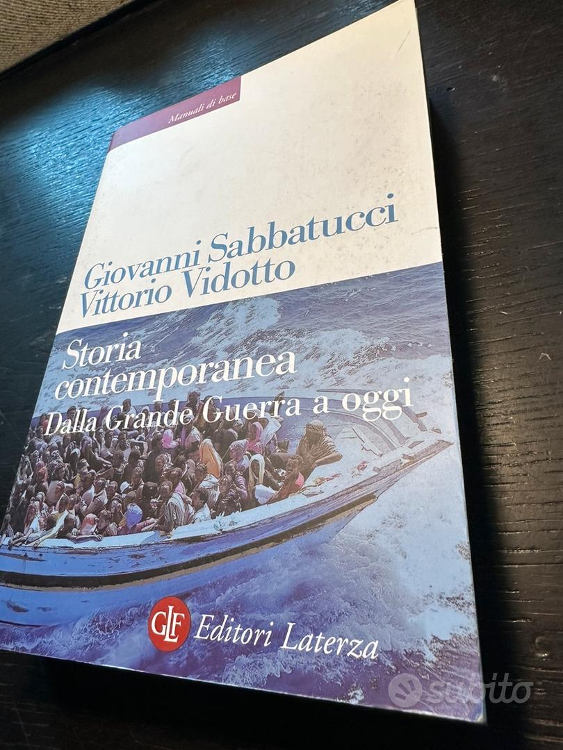 Storia contemporanea - Giovanni Sabbatucci - Vittorio Vidotto