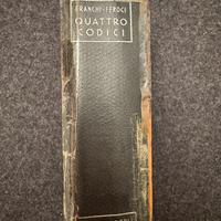 Franchi-Feroci,Quattro Codici, Manuali Hoepli 1943