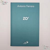 Libro Antonio Ferrara - Zo' Ed San Paolo nuovo