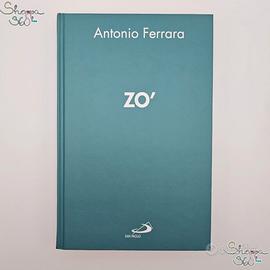 Libro Antonio Ferrara - Zo' Ed San Paolo nuovo