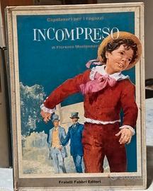 "Incompreso"di F.Montgomery.