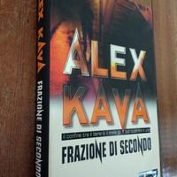 Frazione di secondo, di Alex Kava