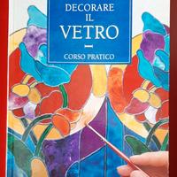DECORARE IL VETRO corso pratico