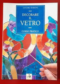 DECORARE IL VETRO corso pratico