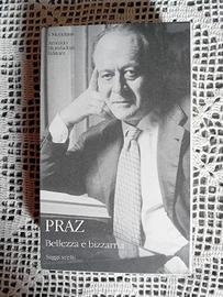 PRAZ BELLEZZA E BIZZARRIA I Meridiani Mondadori