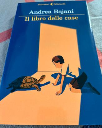 Il libro delle case - Andrea Bajani