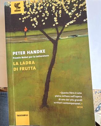 Peter Hanke, La ladra di frutta