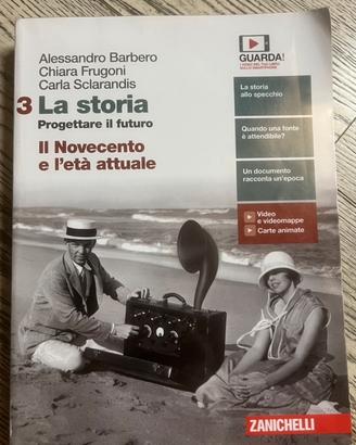 La storia - il novecento e l’età attuale