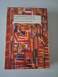 Libro Fenomenologia della scoperta Bruno Mondadori