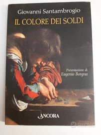 IL COLORE DEI SOLDI
