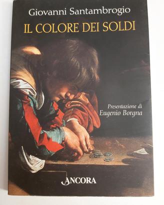 IL COLORE DEI SOLDI